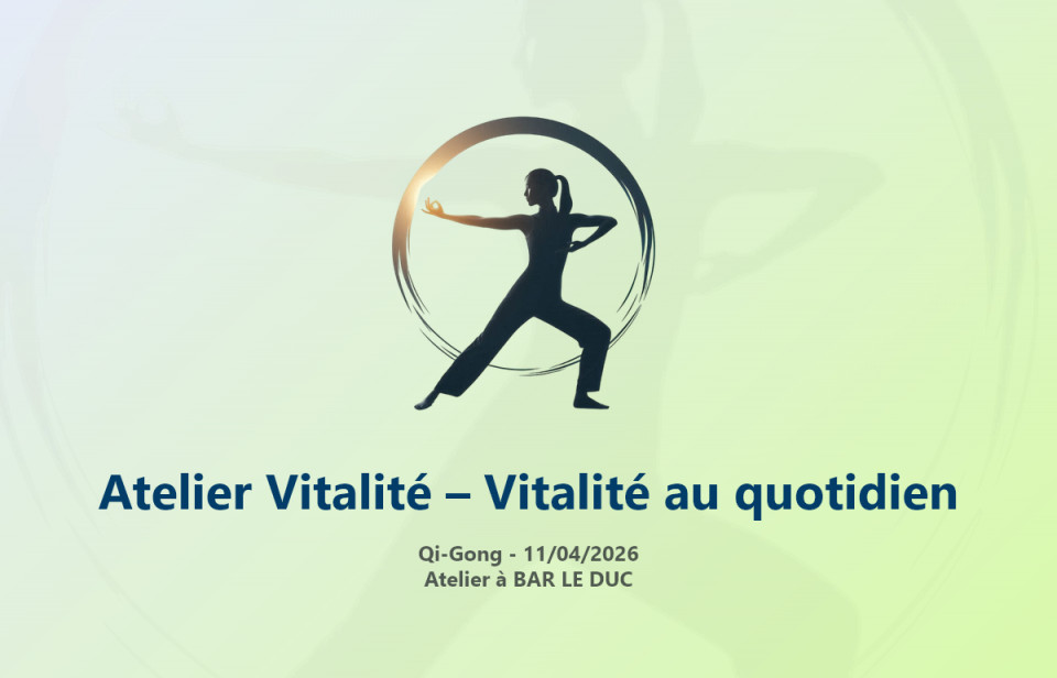 Atelier : Atelier Vitalité – Vitalité au quotidien