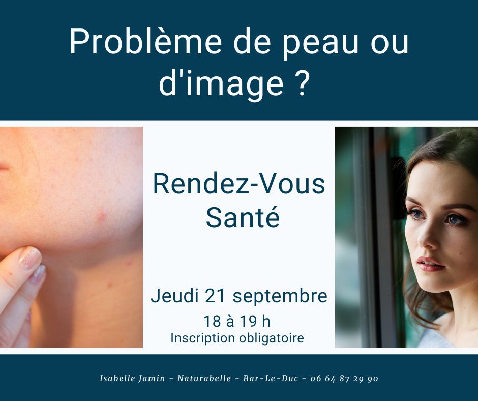 Rendez-Vous Santé : Problème de peau ou d'image ? 