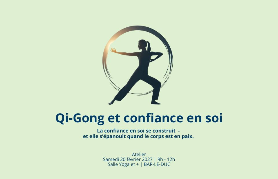 Événement : Qi-Gong et Confiance en Soi